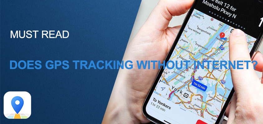 Does gps tracking without internet.jpg