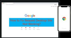 Fix request desktoo site not working.jpg