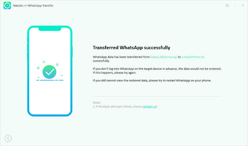 Watsgo Guide -AndroidからiPhoneへのWhatsApp転送に成功